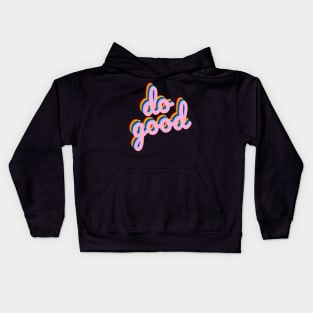 Do Good Pride Kids Hoodie